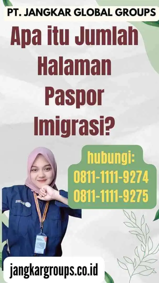 Apa itu Jumlah Halaman Paspor Imigrasi