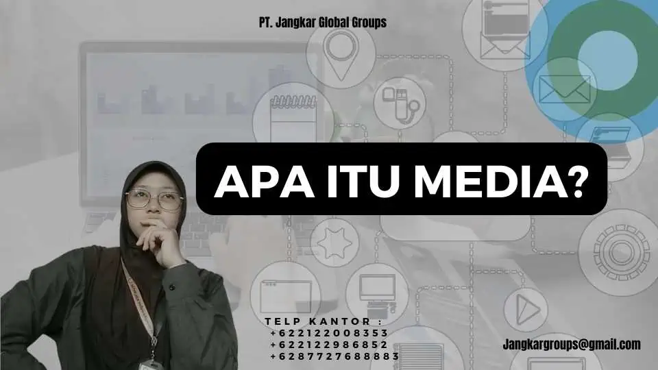 Apa itu Media? Mengenal Pengaruh Media