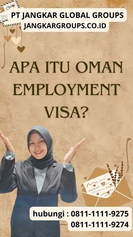 Apa itu Oman Employment Visa