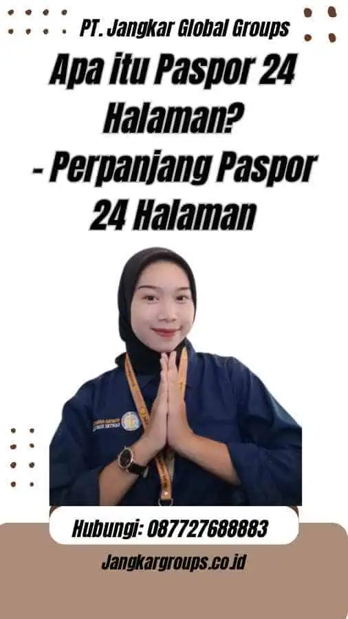 Apa itu Paspor 24 Halaman? - Perpanjang Paspor 24 Halaman