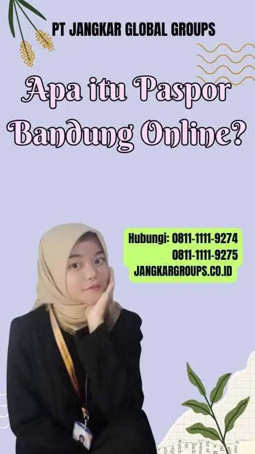 Apa itu Paspor Bandung Online