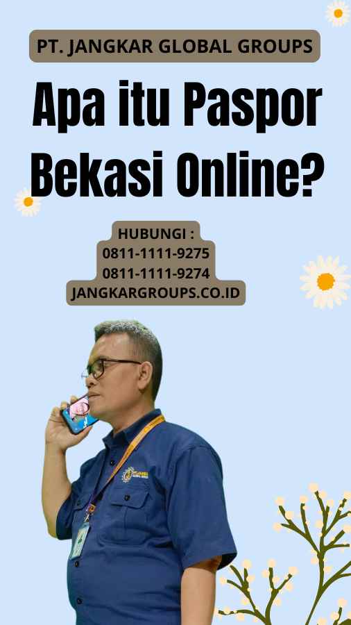 Apa itu Paspor Bekasi Online