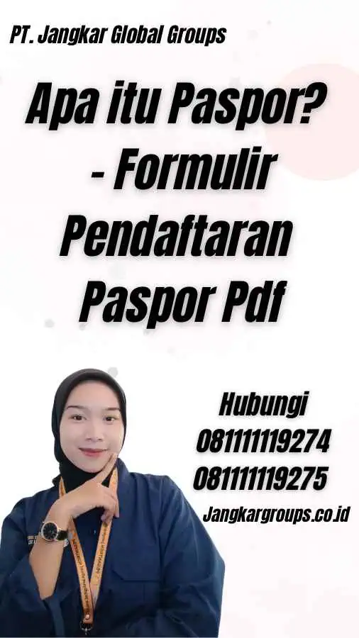 Apa itu Paspor? - Formulir Pendaftaran Paspor Pdf