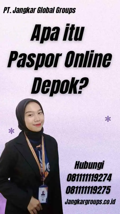 Apa itu Paspor Online Depok?