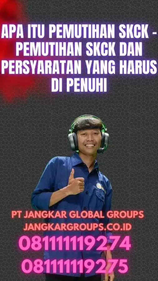 Apa itu Pemutihan SKCK - Pemutihan SKCK dan Persyaratan yang Harus Di penuhi