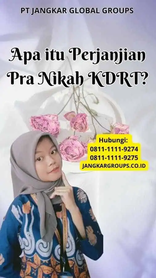 Apa itu Perjanjian Pra Nikah KDRT