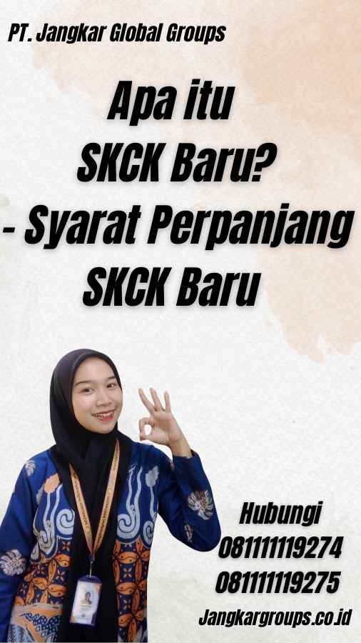 Apa itu SKCK Baru? - Syarat Perpanjang SKCK Baru