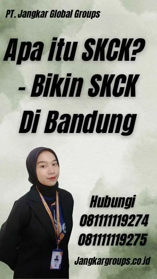 Apa itu SKCK? - Bikin SKCK Di Bandung