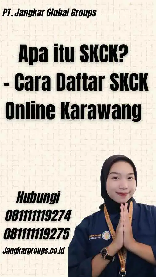 Apa itu SKCK? - Cara Daftar SKCK Online Karawang