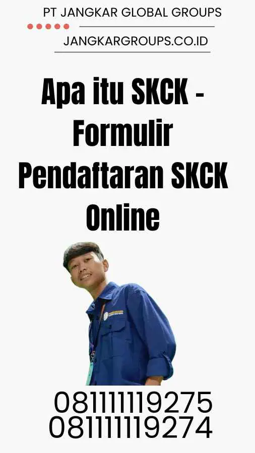 Apa itu SKCK - Formulir Pendaftaran SKCK Online