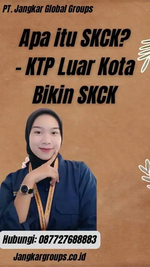 Apa itu SKCK? - KTP Luar Kota Bikin SKCK