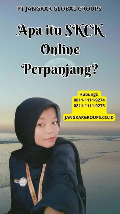 Apa itu SKCK Online Perpanjang