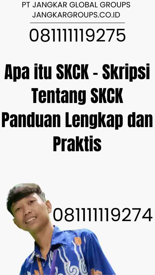 Apa itu SKCK - Skripsi Tentang SKCK Panduan Lengkap dan Praktis