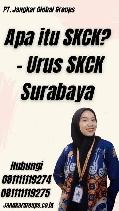 Apa itu SKCK? - Urus SKCK Surabaya