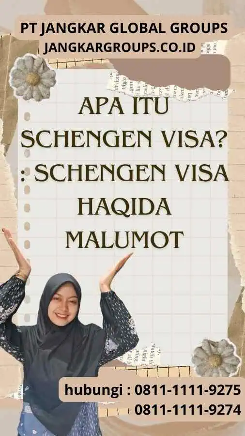 Apa itu Schengen Visa Schengen Visa Haqida Malumot