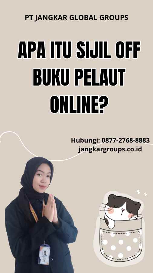 Apa itu Sijil Off Buku Pelaut Online?