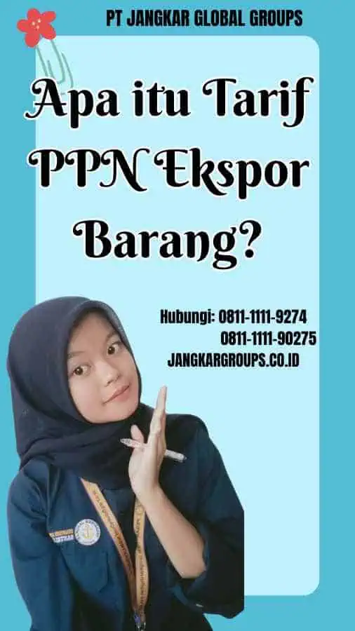 Apa itu Tarif PPN Ekspor Barang