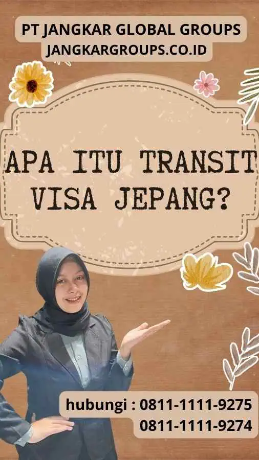 Apa itu Transit Visa Jepang