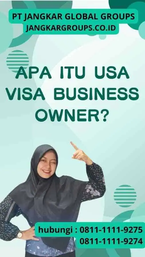 Apa itu USA Visa Business Owner