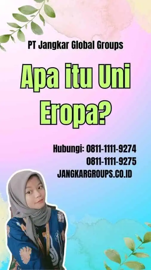 Apa itu Uni Eropa