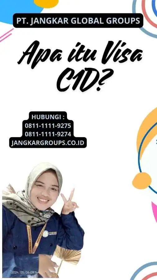 Apa itu Visa C1D?