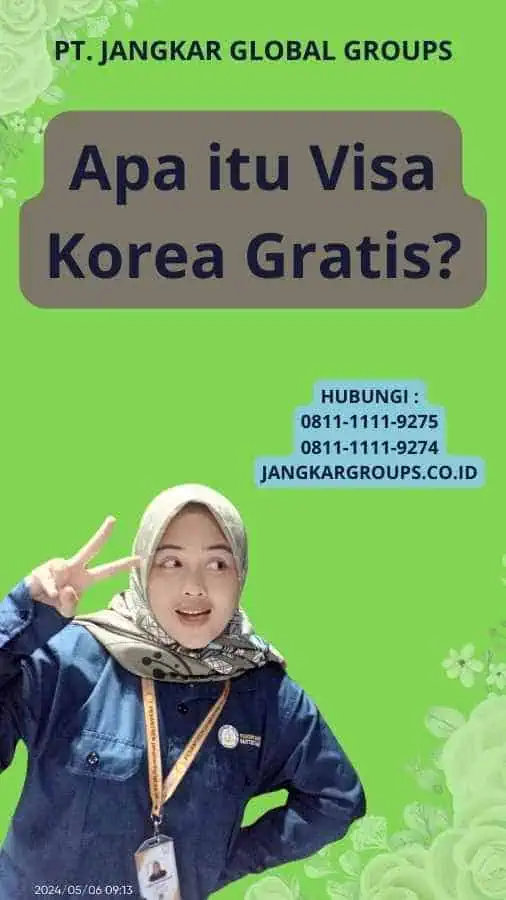 Apa itu Visa Korea Gratis?