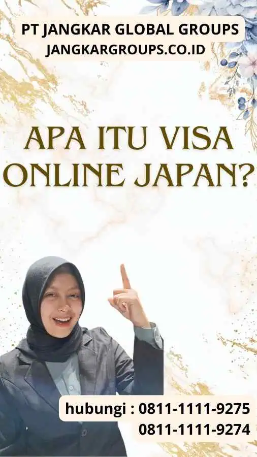 Apa itu Visa Online Japan