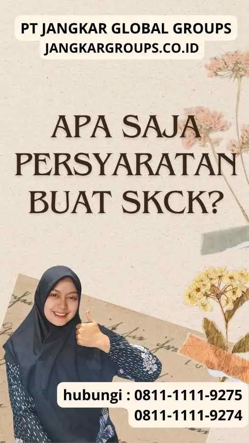 Apa saja Persyaratan Buat SKCK