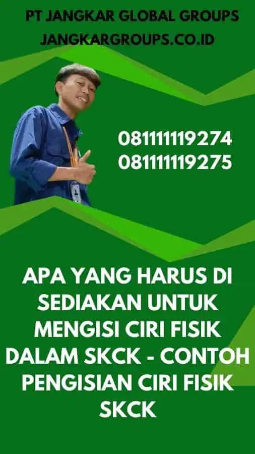 Apa yang Harus Di sediakan untuk Mengisi Ciri Fisik dalam SKCK - Contoh Pengisian Ciri Fisik SKCK