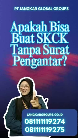 Apakah Bisa Buat SKCK Tanpa Surat Pengantar?