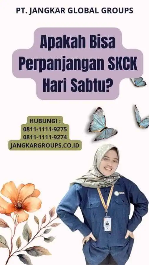 Apakah Bisa Perpanjangan SKCK Hari Sabtu?