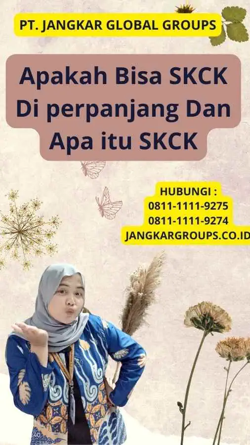 Apakah Bisa SKCK Di perpanjang Dan Apa itu SKCK