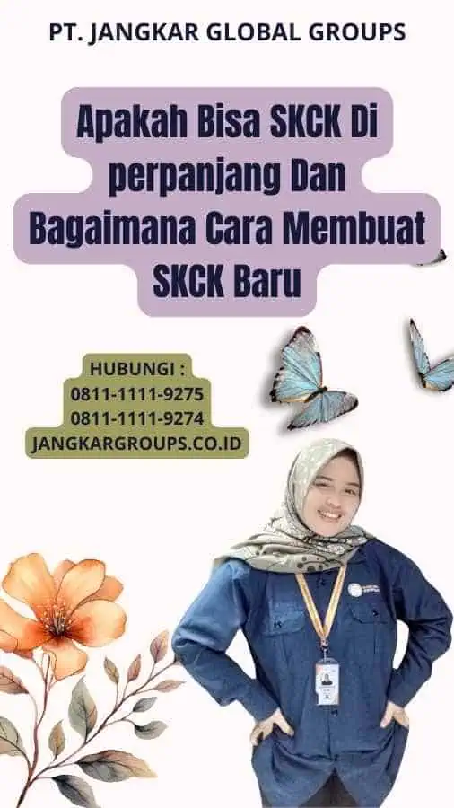 Apakah Bisa SKCK Di perpanjang Dan Bagaimana Cara Membuat SKCK Baru