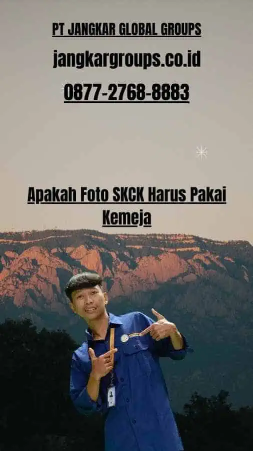 Apakah Foto SKCK Harus Pakai Kemeja