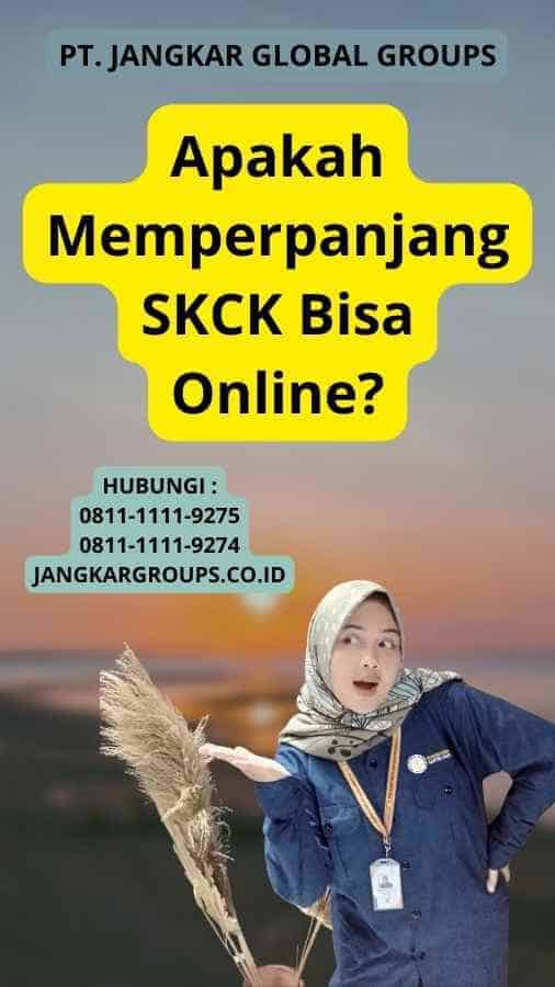 Apakah Memperpanjang SKCK Bisa Online?