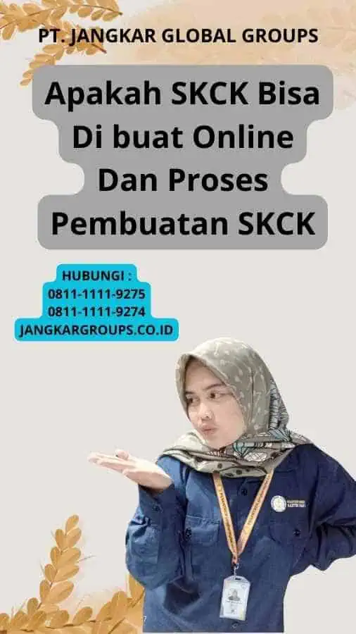 Apakah SKCK Bisa Di buat Online Dan Proses Pembuatan SKCK