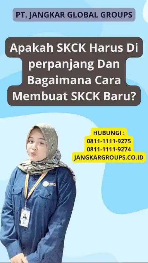 Apakah SKCK Harus Di perpanjang Dan Bagaimana Cara Membuat SKCK Baru?