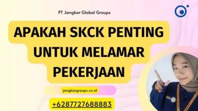 Apakah SKCK Penting Untuk Melamar Pekerjaan