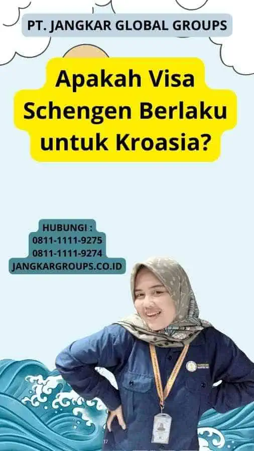 Apakah Visa Schengen Berlaku untuk Kroasia?