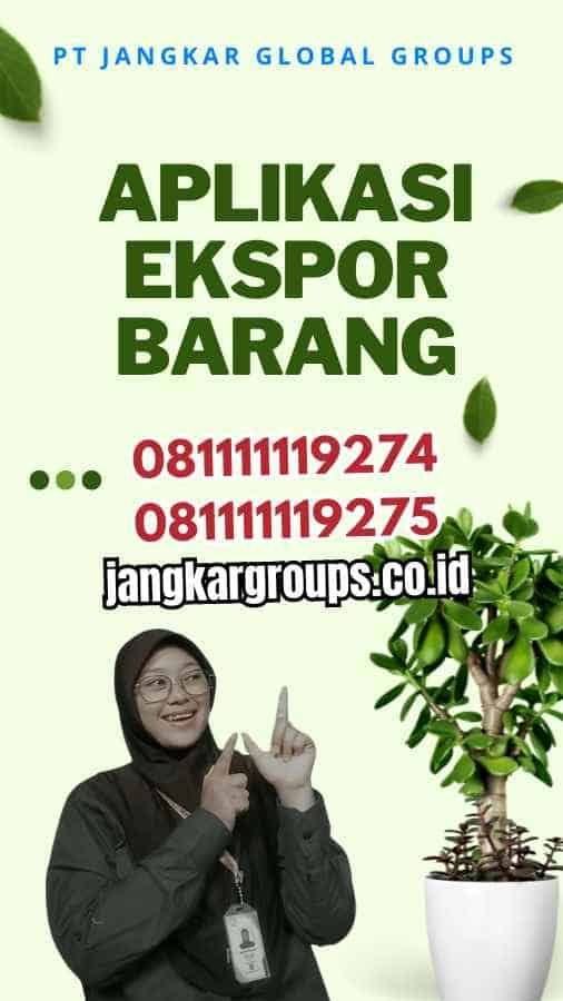 Aplikasi Ekspor Barang