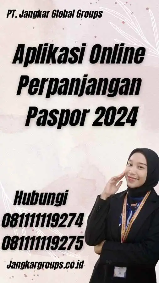 Aplikasi Online Perpanjangan Paspor 2024