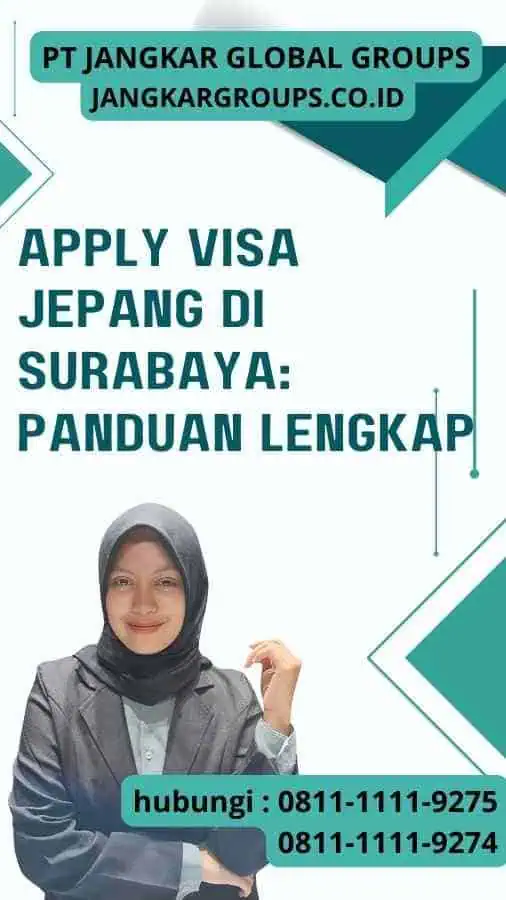 Apply Visa Jepang Di Surabaya Panduan Lengkap