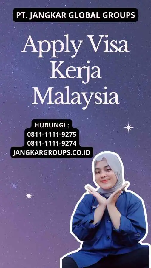 Apply Visa Kerja Malaysia