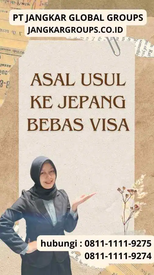 Asal Usul Ke Jepang Bebas Visa