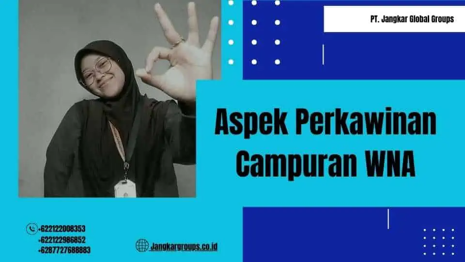 Aspek Perkawinan Campuran WNA dan Partisipasi Politik