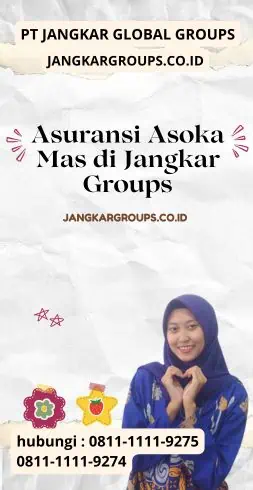 Asuransi Asoka Mas di Jangkar Groups