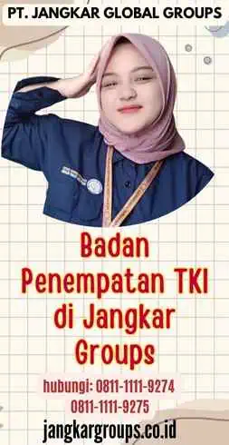 Badan Penempatan TKI di Jangkar Groups