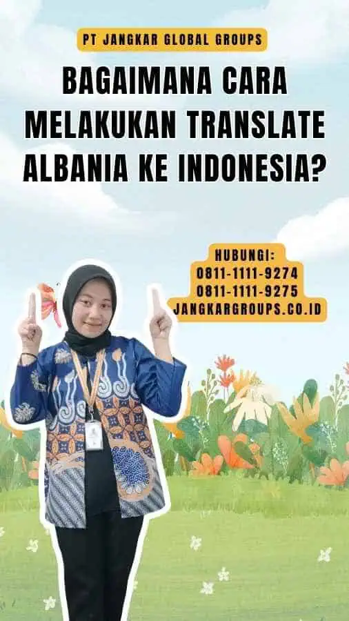 Bagaimana Cara Melakukan Translate Albania Ke Indonesia