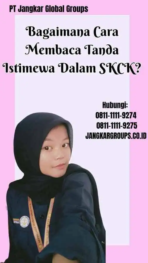 Bagaimana Cara Membaca Tanda Istimewa Dalam SKCK