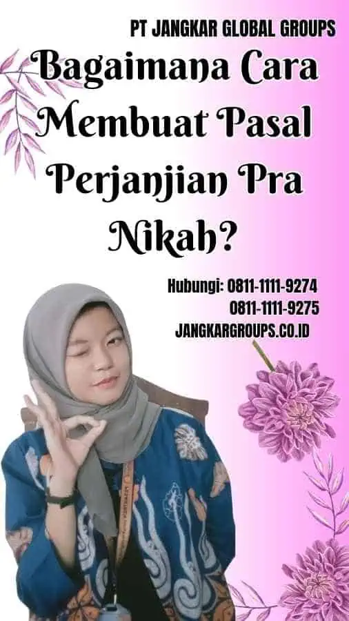 Bagaimana Cara Membuat Pasal Perjanjian Pra Nikah